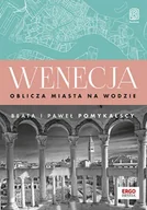 Przewodniki - Wenecja. Oblicza miasta na wodzie - miniaturka - grafika 1