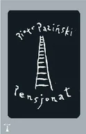 Powieści - nisza Pensjonat - Paziński Piotr - miniaturka - grafika 1