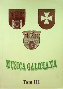 Musica Galiciana Tom III - Książki o kulturze i sztuce - miniaturka - grafika 1