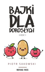 Bajki dla dorosłych Powieść dla roślinożerców Nowa - Fantasy - miniaturka - grafika 1