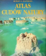 Nauki przyrodnicze - Atlas cudów natury - miniaturka - grafika 1
