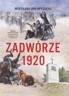 Fundacja Historia i Kultura Zadwórze 1920 LIT-35316 - Historia Polski - miniaturka - grafika 3
