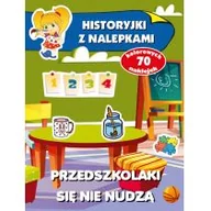 Kolorowanki, wyklejanki - Przedszkolaki się nie nudzą. Historyjki z nalepkami - miniaturka - grafika 1
