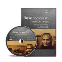 Agora Busz po polsku. Postscriptum - książka audio na CD (format mp3) - Ryszard Kapuściński - Felietony i reportaże - miniaturka - grafika 1