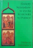 Religia i religioznawstwo - Święty Stanisław w życiu Kościoła w Polsce - miniaturka - grafika 1