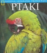 Albumy krajoznawcze - Ptaki. Tropem Natury - miniaturka - grafika 1