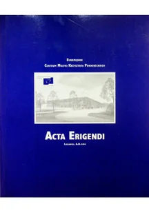Acta Erigendi - Książki o kulturze i sztuce - miniaturka - grafika 1