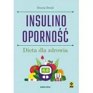 Książki kucharskie - RM Insulinooporność Dieta dla zdrowia - Dorota Drozd - miniaturka - grafika 1