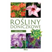 Poradniki hobbystyczne - BOOKS Dom z pasją. Rośliny doniczkowe - Krzysztof Ulanowski - miniaturka - grafika 1