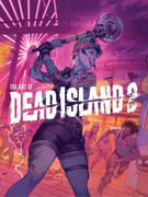 Książki o kulturze i sztuce - Książka The Art of Dead Island 2 ENG - miniaturka - grafika 1