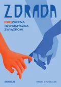 Psychologia - Zdrada. (Nie)wierna towarzyszka związków - Paweł Droździak - miniaturka - grafika 1