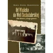 Historia świata - Od Wielicka do Woli Suchożebrskiej - miniaturka - grafika 1