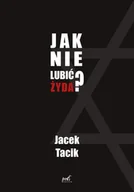 Obcojęzyczna literatura faktu i reportaż - jak nie lubić żyda? - miniaturka - grafika 1