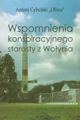 Wywiady - Wspomnienia konspiracyjnego starosty z Wołynia - miniaturka - grafika 1