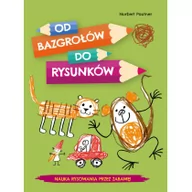 Książki o kulturze i sztuce - Norbert Pautner Od bazgrołów do rysunków - miniaturka - grafika 1