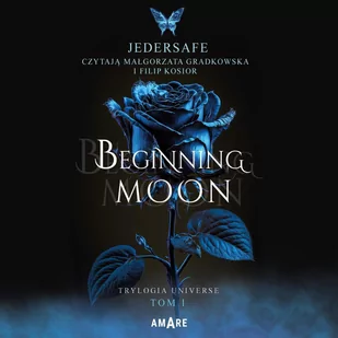 Beginning moon. Trylogia Universe. Tom 1 - Audiobooki dla dzieci i młodzieży - miniaturka - grafika 1