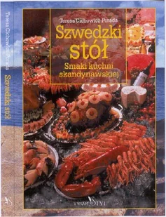 Szwedzki Stół. Smaki Kuchni Skandynawskiej - Książki kucharskie - miniaturka - grafika 1