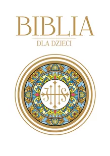 Biblia dla dzieci - Książki edukacyjne - miniaturka - grafika 1
