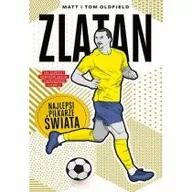 Sport i wypoczynek - Zlatan. Najlepsi piłkarze świata - miniaturka - grafika 1