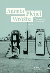 Karakter Wróżba - Agneta Pleijel - Biografie i autobiografie - miniaturka - grafika 1