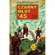Komiksy dla młodzieży - Czarny Młot 45. Tom 1 - miniaturka - grafika 1