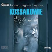 Audiobooki - historia - Joanna Jurgała-Jureczka Kossakowie. Biały mazur - miniaturka - grafika 1