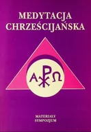 Religia i religioznawstwo - Medytacja chrześcijańska - miniaturka - grafika 1