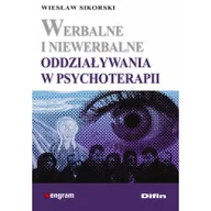 Historia Polski - Werbalne i niewerbalne oddziaływania w psychoterapii - Wiesław Sikorski - miniaturka - grafika 1