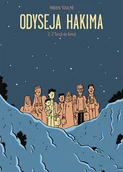 Książki o kulturze i sztuce - Odyseja Hakima Tom 2 Fabien Toulmé - miniaturka - grafika 1