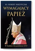 Religia i religioznawstwo - Wymagający papież - miniaturka - grafika 1