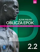 Podręczniki dla liceum - Nowe Język Polski Wsip Oblicza Epok Podręcznik 2 Część 2 Liceum I Technikum Zakres Podstawowy I Rozszerzony 175217 Opracowania Zbiorowe - miniaturka - grafika 1