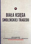 Felietony i reportaże - Biała księga smoleńskiej tragedii - miniaturka - grafika 1