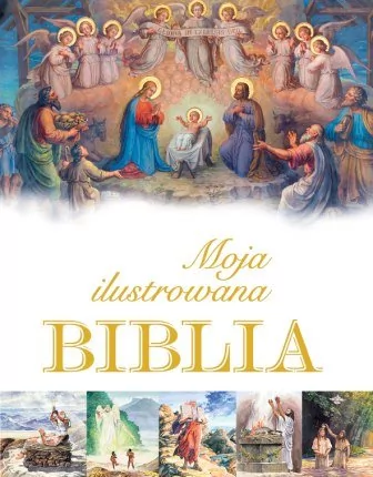 Papilon Moja ilustrowana Biblia - PIOTR KRZYŻEWSKI