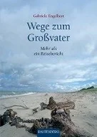 Obcojęzyczne przewodniki, mapy i atlasy - Wege zum Großvater - miniaturka - grafika 1
