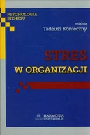 Podręczniki dla szkół wyższych - Stres w organizacji - Harmonia - miniaturka - grafika 1