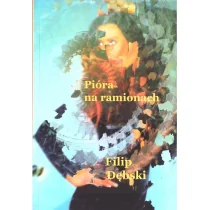 Wydawnictwo Literackie Rumak Pióra na ramionach - Filip Dębski - Fantasy - miniaturka - grafika 2