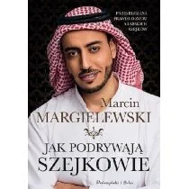 Marcin Margielewski Jak podrywają szejkowie - Proza obcojęzyczna - miniaturka - grafika 1