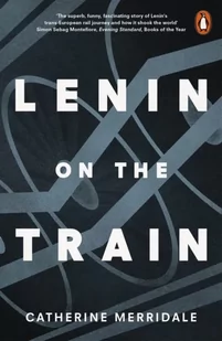 Penguin Books Lenin on the Train - Catherine Merridale - Powieści historyczne i biograficzne - miniaturka - grafika 2