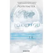 Powieści sensacyjne - Po Okręgu Piotr Haftek - miniaturka - grafika 1