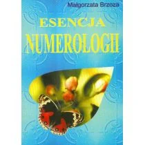 Esencja numerologii - Małgorzata Brzoza - Poradniki psychologiczne Esencja numerologii - Małgorzata Brzoza - Poradniki psychologiczne - miniaturka - grafika 2