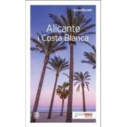 Przewodniki - Dominika Zaręba Alicante i Costa Blanca Travelbook Wydanie 2 - miniaturka - grafika 1