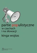 Polityka i politologia - Partie populistyczne w Czechach i na Słowacji - Wojtas Kinga - miniaturka - grafika 1