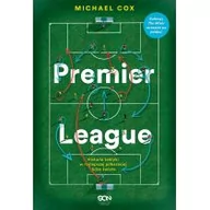 Sport i wypoczynek - Premier League. Historia taktyki w najlepszej piłkarskiej lidze świata - miniaturka - grafika 1