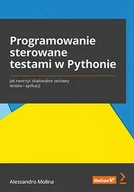 E-booki - informatyka - Programowanie sterowane testami w Pythonie. Jak tworzyć skalowalne zestawy testów i aplikacji - miniaturka - grafika 1