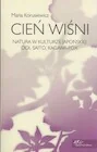 Książki o kulturze i sztuce - Cień wiśni - miniaturka - grafika 1
