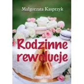 Literatura obyczajowa - Rodzinne rewolucje - miniaturka - grafika 1