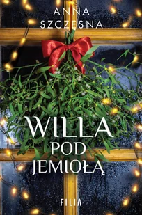Willa Pod Jemiołą - Literatura obyczajowa - miniaturka - grafika 2