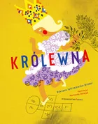 Bajka Królewna - Roksana Jędrzejewska-Wróbel - Baśnie, bajki, legendy - miniaturka - grafika 2