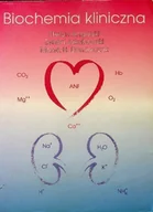 Podręczniki dla szkół wyższych - Biochemia kliniczna - miniaturka - grafika 1