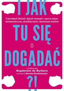 I jak tu się dogadać?! - E-booki - poradniki - miniaturka - grafika 1
